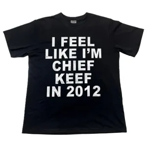 Chief Keef In 2012 Tee (2 Variants)